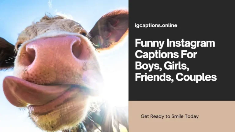 Funny Instagram Captions For Boys, Girls, Friends, Couples