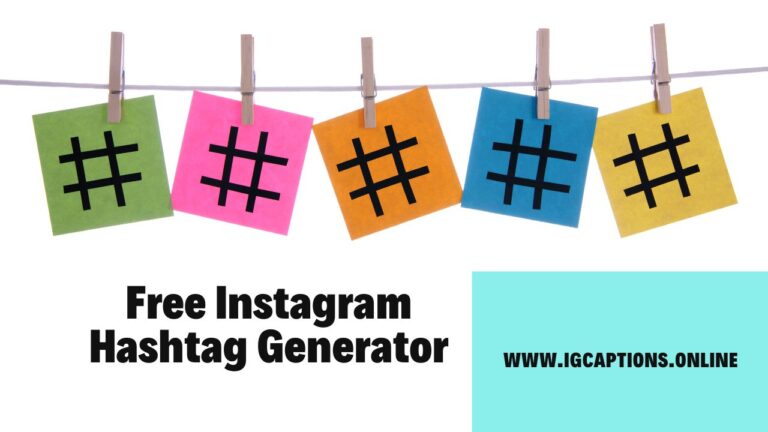 Instagram Hashtag Generator - 100% Free No Login