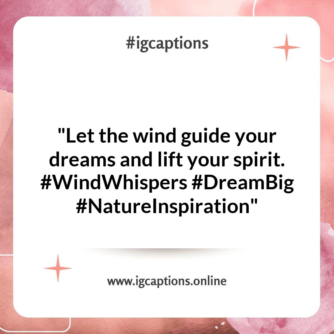 Artistic Wind Instagram Captions to Spark Your Creativity Artistic Wind Instagram Captions to Spark Your Creativity
