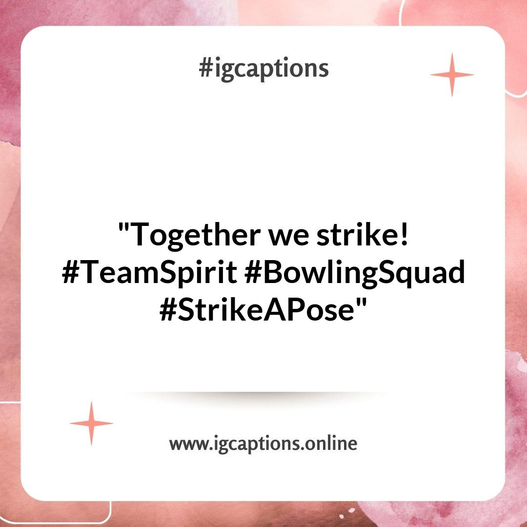 Bowling Instagram Captions That Capture Team Spirit Bowling Instagram Captions That Capture Team Spirit