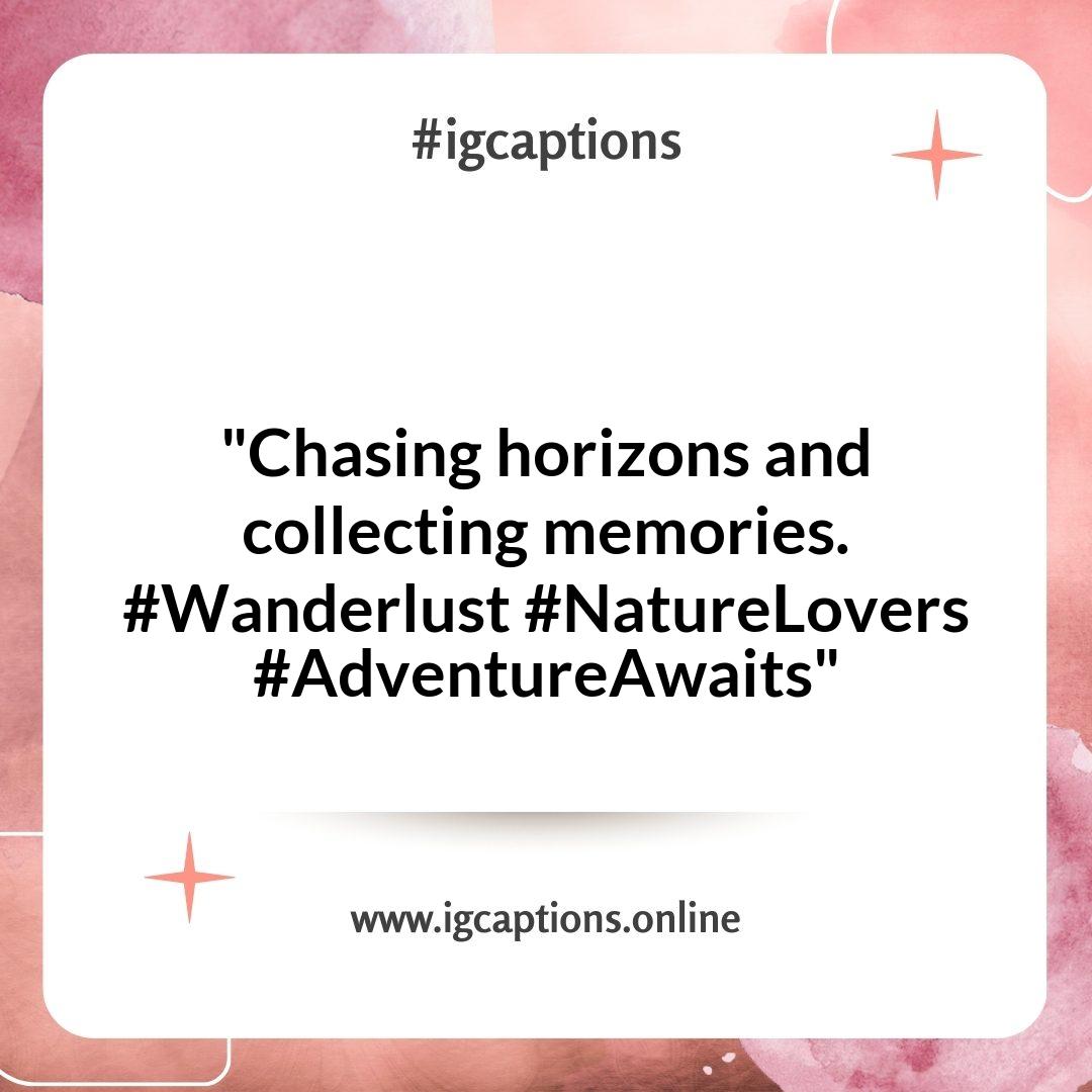 Capturing the Moment: Backpacking Instagram Captions for Stunning Landscapes Capturing the Moment: Backpacking Instagram Captions for Stunning Landscapes