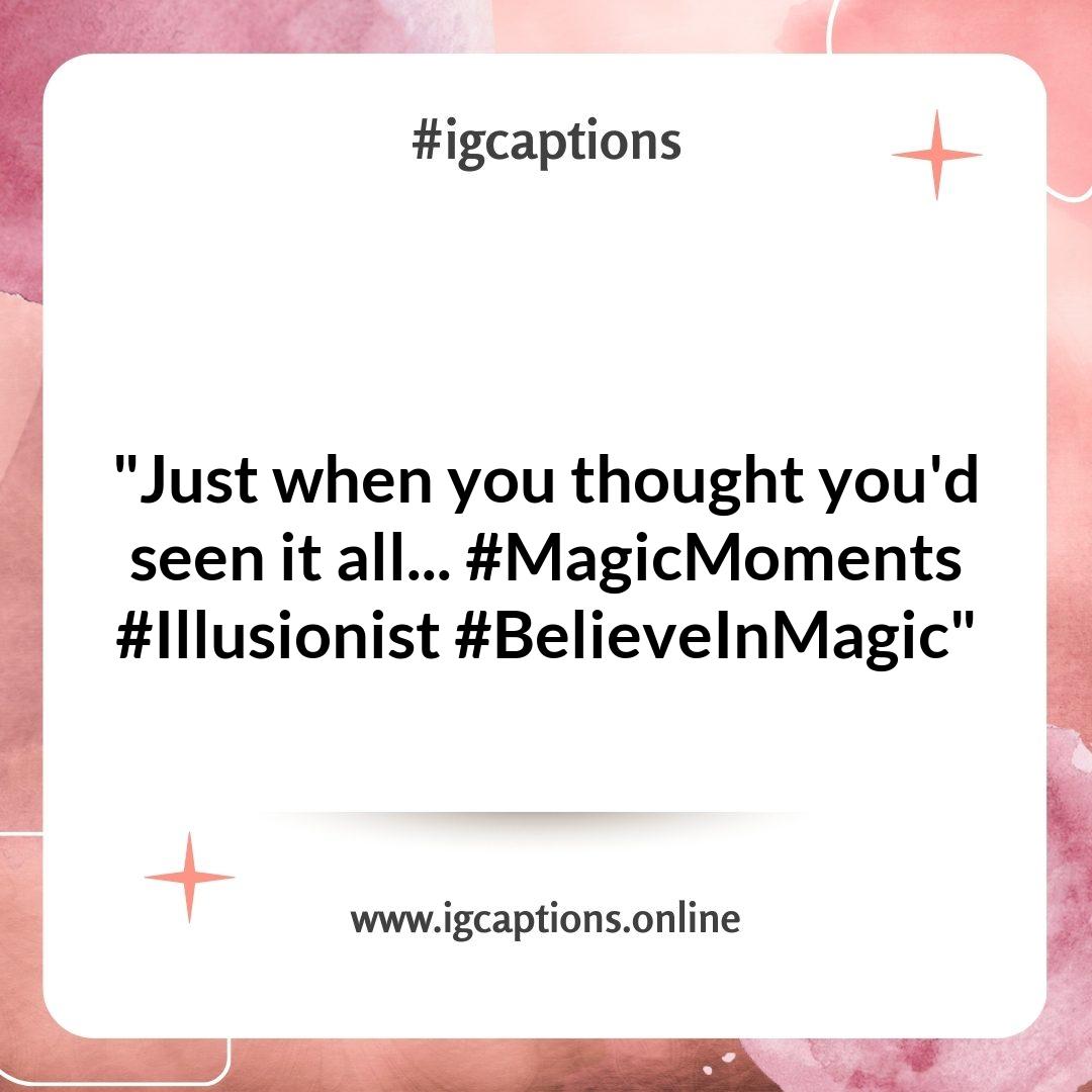 Capturing the Moment: Best Magic Tricks Instagram Captions for Your Performances Capturing the Moment: Best Magic Tricks Instagram Captions for Your Performances