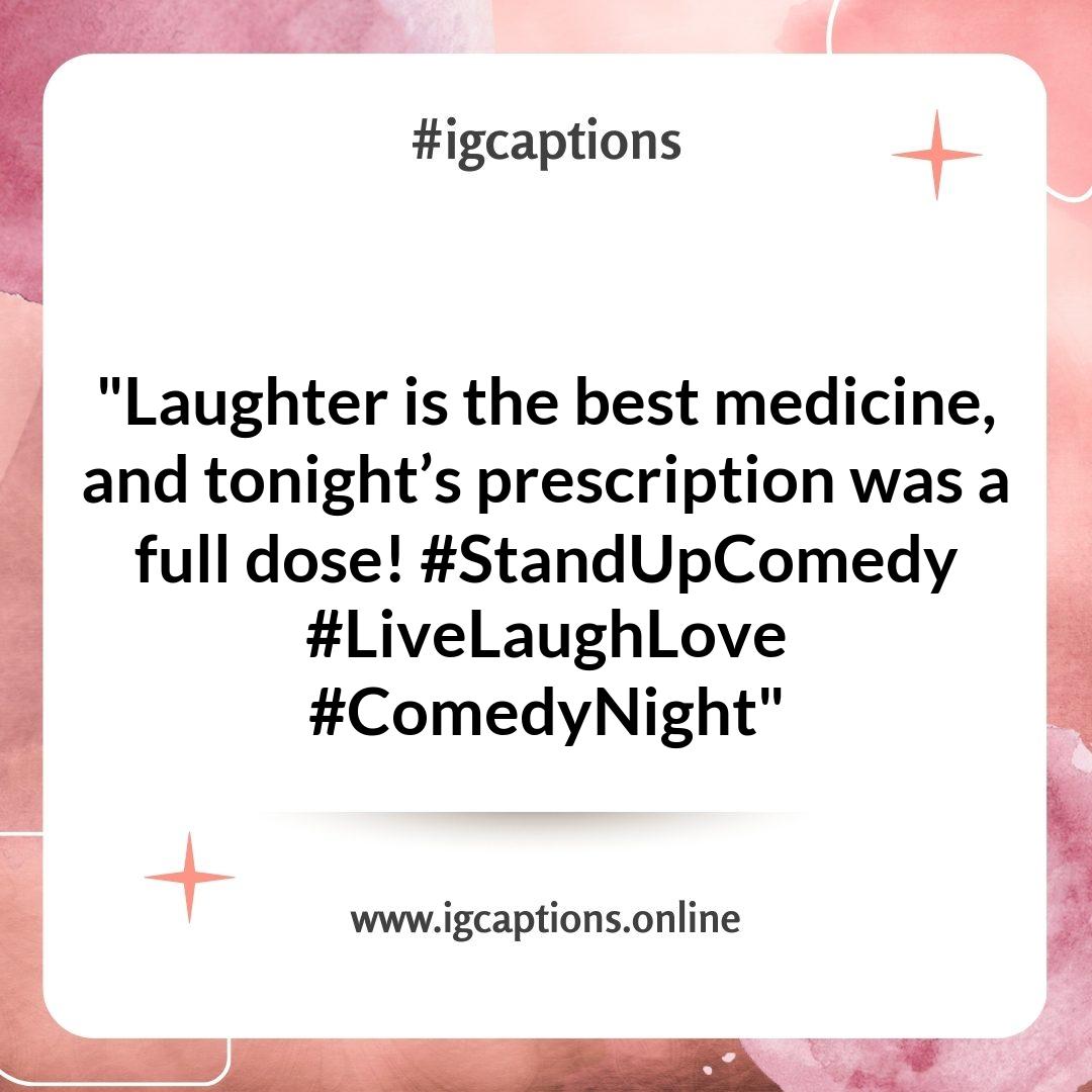Capturing the Moment: Stand-up Comedy Instagram Captions for Live Shows Capturing the Moment: Stand-up Comedy Instagram Captions for Live Shows