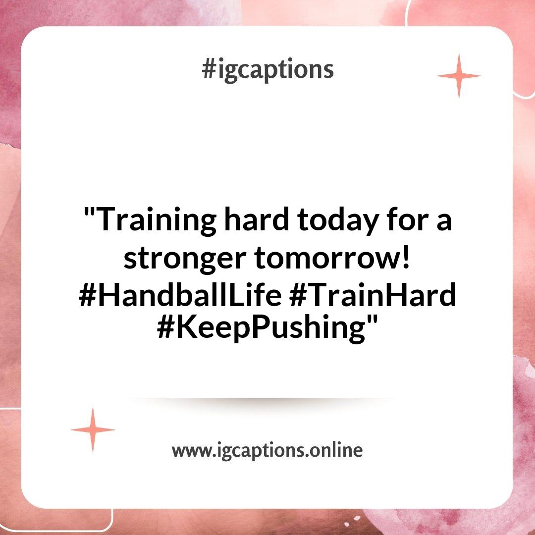 Catchy Handball Instagram Captions for Your Training Sessions Catchy Handball Instagram Captions for Your Training Sessions