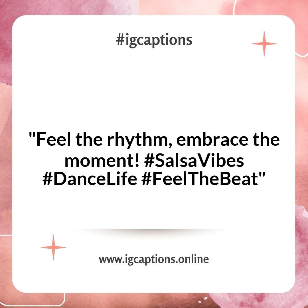 Creative Salsa Dancing Instagram Captions for Every Mood Creative Salsa Dancing Instagram Captions for Every Mood