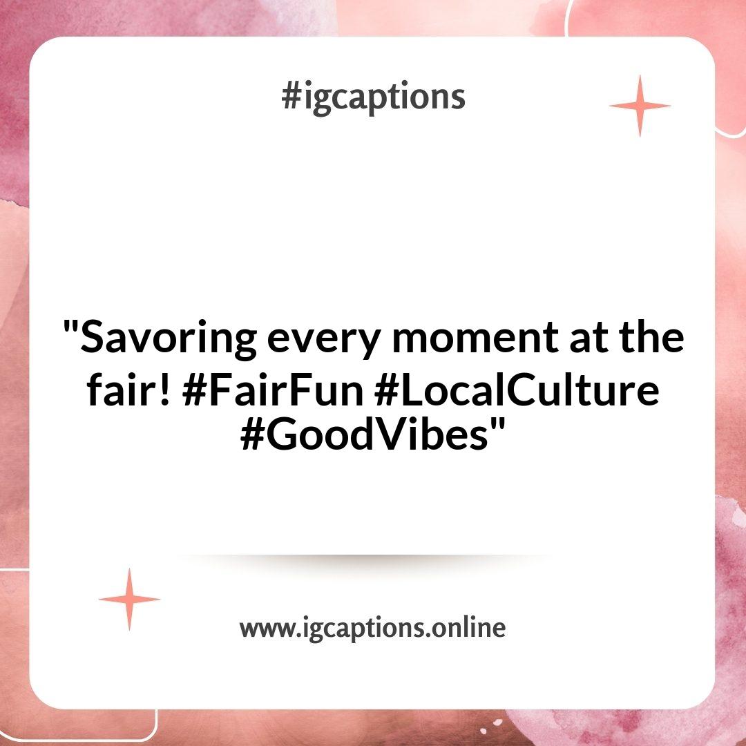 Cute Instagram Captions for Fairs: Celebrating Local Culture and Traditions Cute Instagram Captions for Fairs: Celebrating Local Culture and Traditions