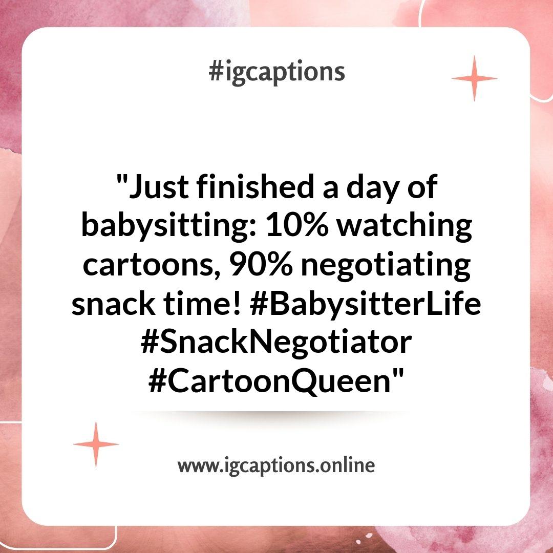 Humorous Babysitting Captions to Bring a Smile to Your Day Humorous Babysitting Captions to Bring a Smile to Your Day