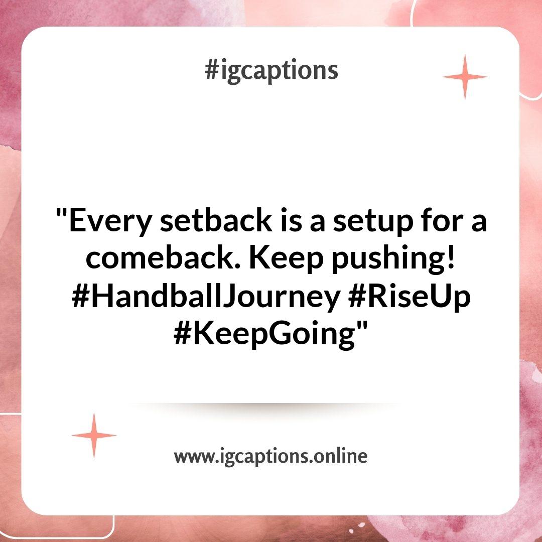 Inspirational Handball Instagram Captions for Overcoming Challenges Inspirational Handball Instagram Captions for Overcoming Challenges