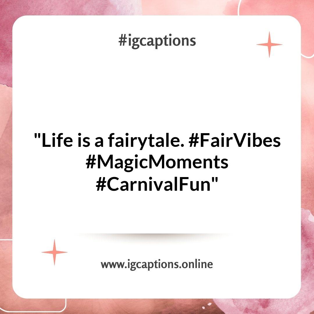 Short and Sweet Fair Captions for Instagram Short and Sweet Fair Captions for Instagram