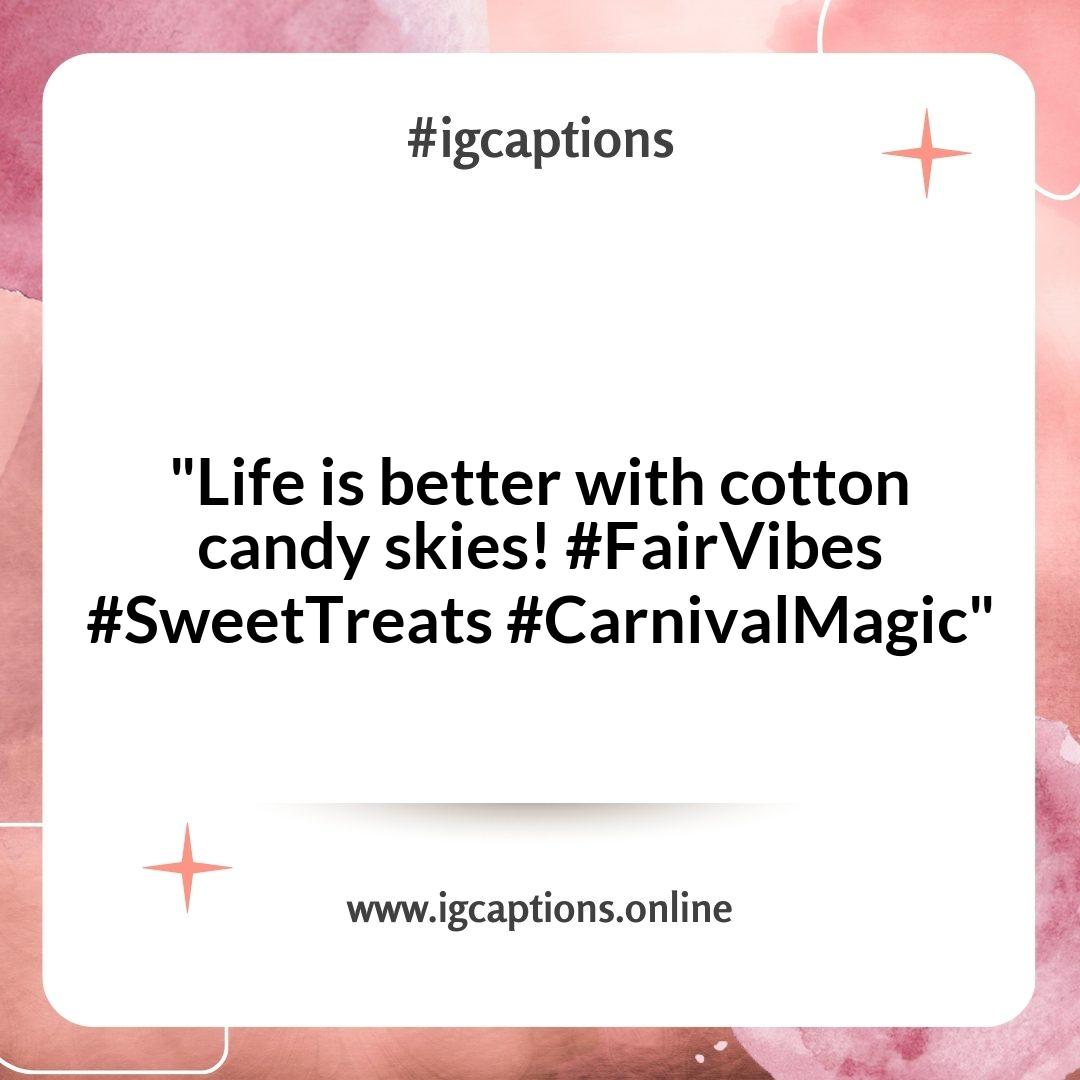 Short and Sweet Fair Captions for Instagram Short and Sweet Fair Captions for Instagram