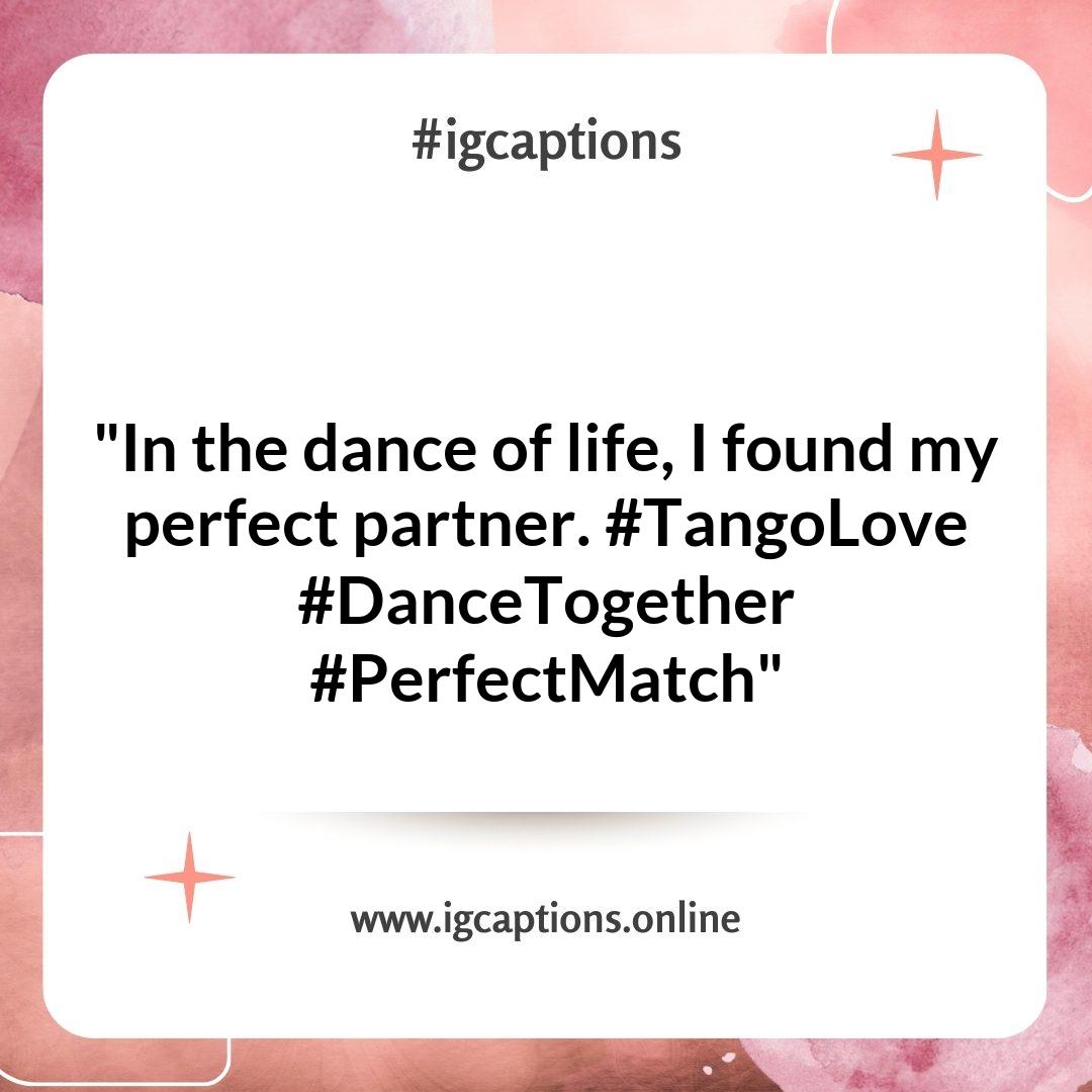 Tango Dancing Instagram Captions for Your Perfect Dance Partner Tango Dancing Instagram Captions for Your Perfect Dance Partner