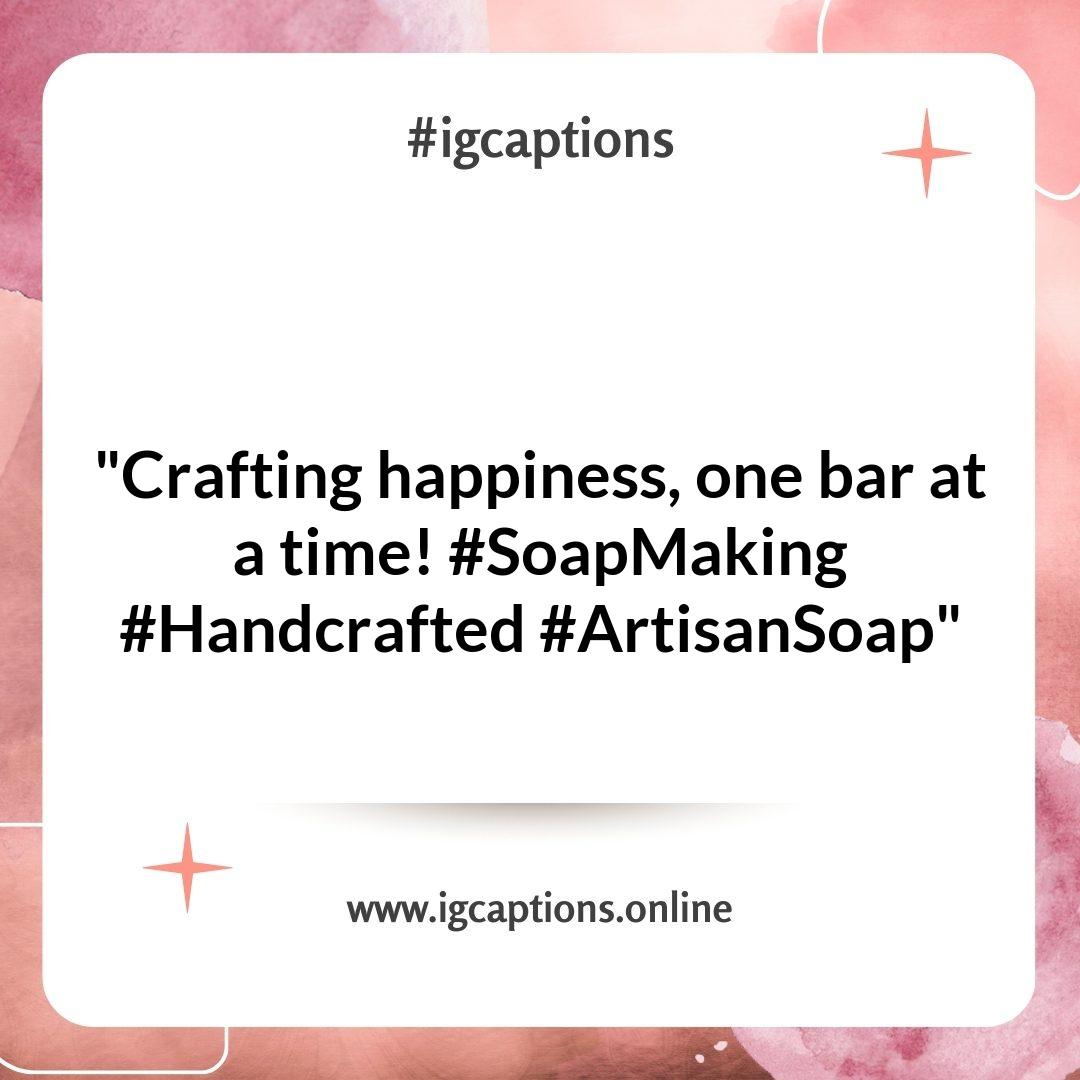 The Art of Soap Making Instagram Captions: Tips for Engagement The Art of Soap Making Instagram Captions: Tips for Engagement