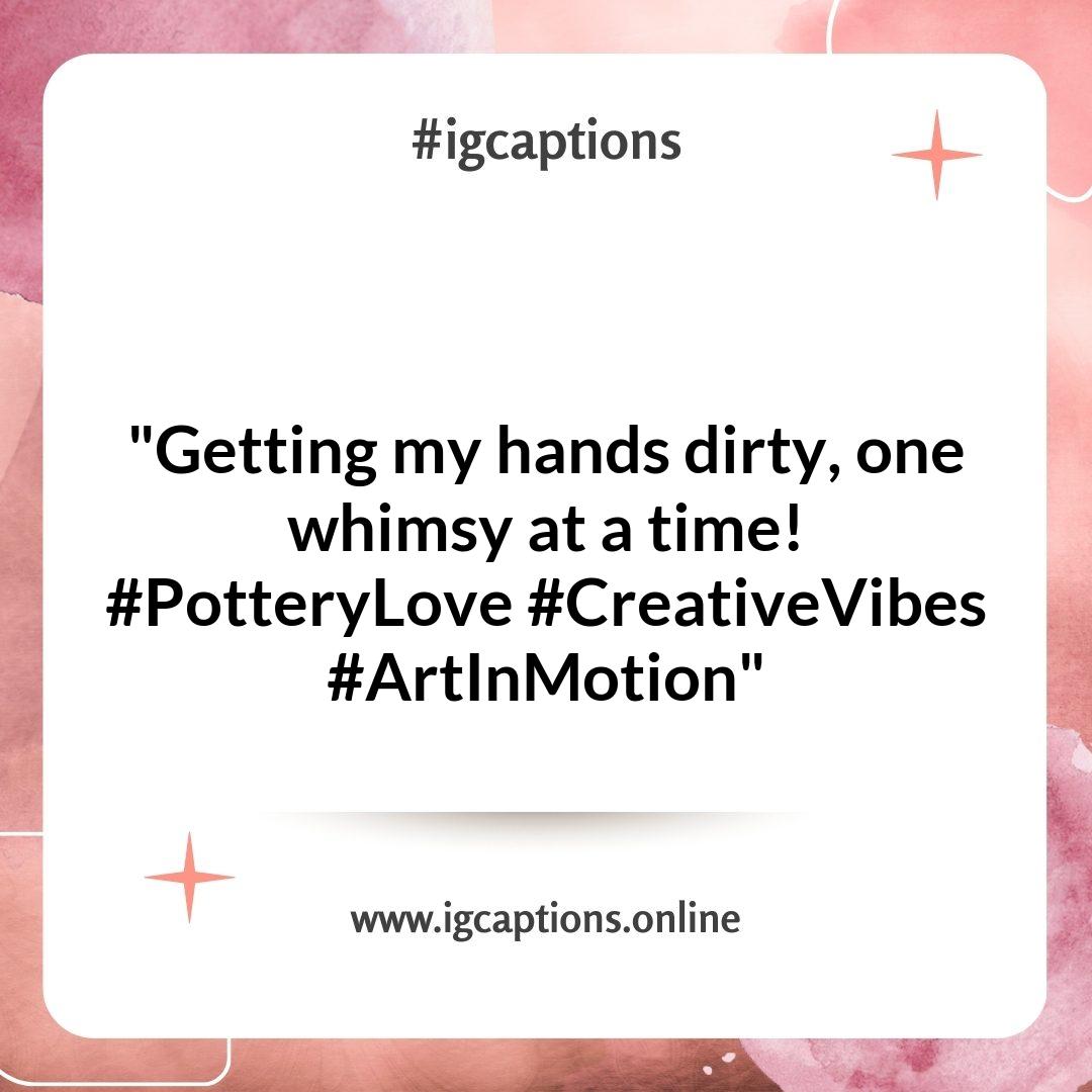 Whimsical Pottery Instagram Captions for Playful Posts Whimsical Pottery Instagram Captions for Playful Posts