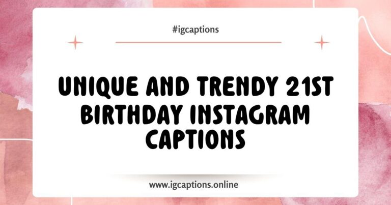 Vibrant collage of creative 21st birthday Instagram captions featuring phrases like 'Cheers to 21 years!', 'Finally legal!', and 'Let the adventures begin!' showcasing a festive birthday celebration with balloons and confetti, perfect for inspiring your social media posts.