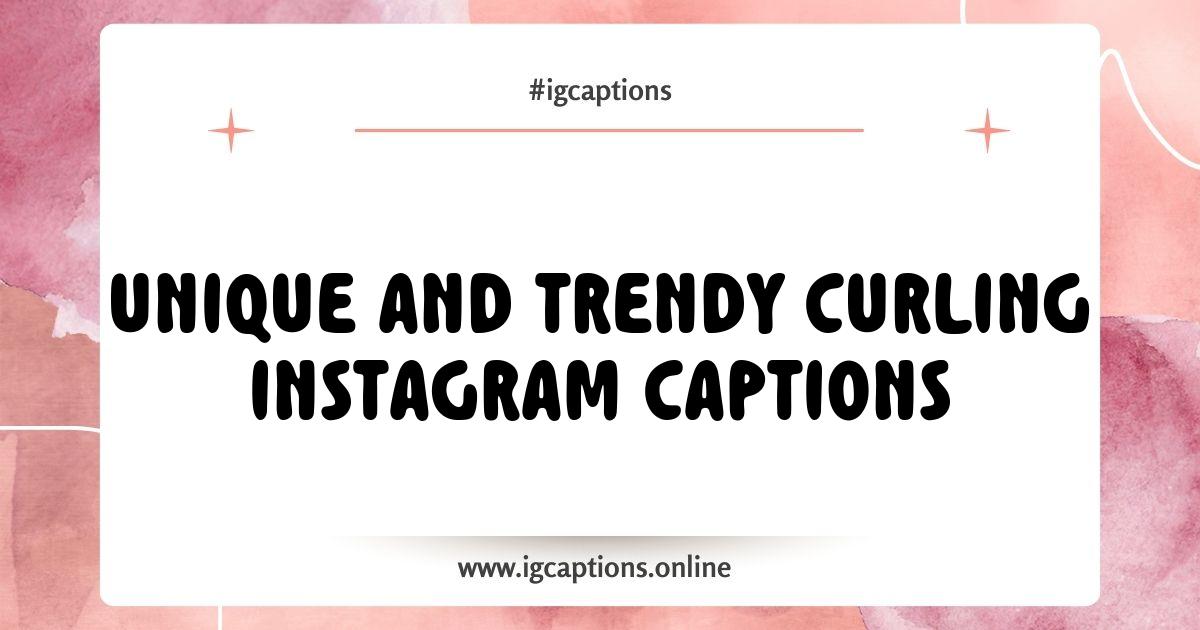 Best Curling Instagram Captions That Will Sweep You Off Your Feet Best Curling Instagram Captions That Will Sweep You Off Your Feet