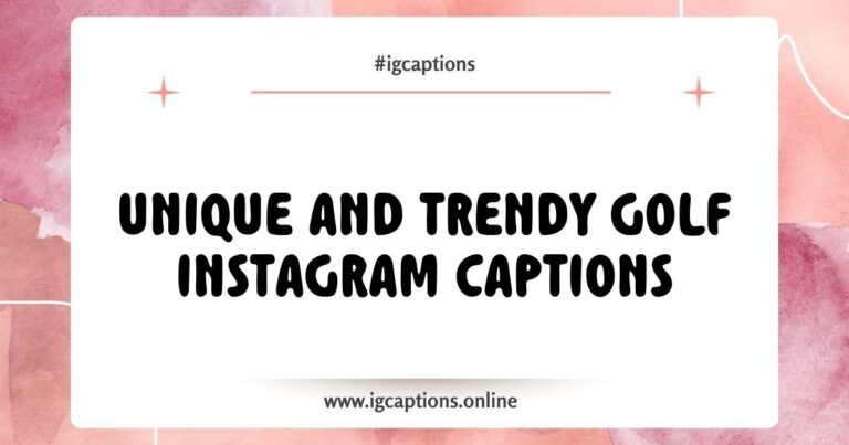 Creative Golf Instagram Captions displayed on a smartphone screen, featuring phrases like 'Swinging into the weekend' and 'Tee time is the best time', set against a backdrop of a beautiful golf course. Perfect for golf enthusiasts looking to elevate their social media game with engaging captions.