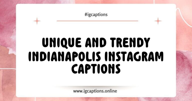Colorful collage of Indianapolis landmarks with popular Instagram captions like 'Exploring the Circle City', 'Indy vibes only', and 'Lost in the heart of Indiana' showcasing the beauty and culture of Indianapolis for perfect Instagram posts.