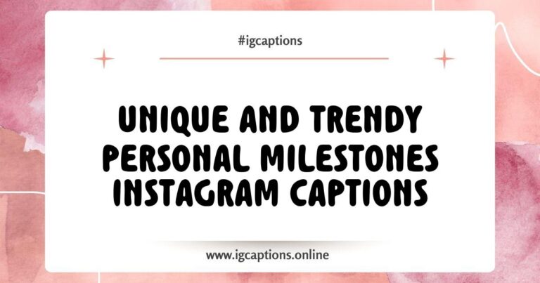 Creative image featuring a collection of personal milestones Instagram captions, showcasing heartfelt phrases like 'Celebrating small victories,' 'Cheers to new beginnings,' and 'Grateful for this journey.' The visual includes colorful typography and celebratory graphics, perfect for inspiring followers to share their own achievements on social media.
