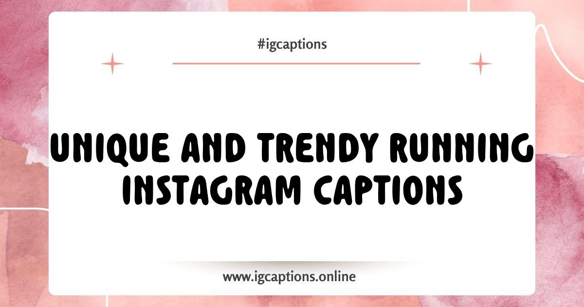 Best Running Instagram Captions That Boost Engagement and Attract Followers Best Running Instagram Captions That Boost Engagement and Attract Followers