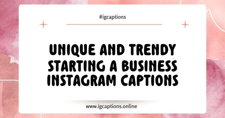 Image featuring a creative workspace with a laptop, coffee cup, and notepad, showcasing inspiring Instagram captions for starting a business, such as 'Dream it. Do it. #EntrepreneurLife' and 'Every day is a new opportunity to grow your business.' Perfect for entrepreneurs looking for motivational quotes