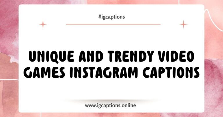 Creative video games Instagram captions displayed on a vibrant gaming-themed background, featuring phrases like 'Leveling up my life' and 'Game on, world off' that capture the excitement of gaming culture. Perfect for gamers looking to enhance their social media presence with fun and engaging captions.