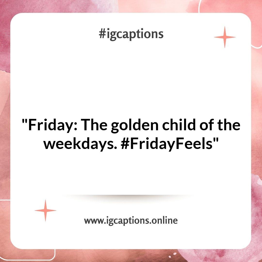 Funny Friday Instagram Captions to Bring a Smile to Your Followers Funny Friday Instagram Captions to Bring a Smile to Your Followers