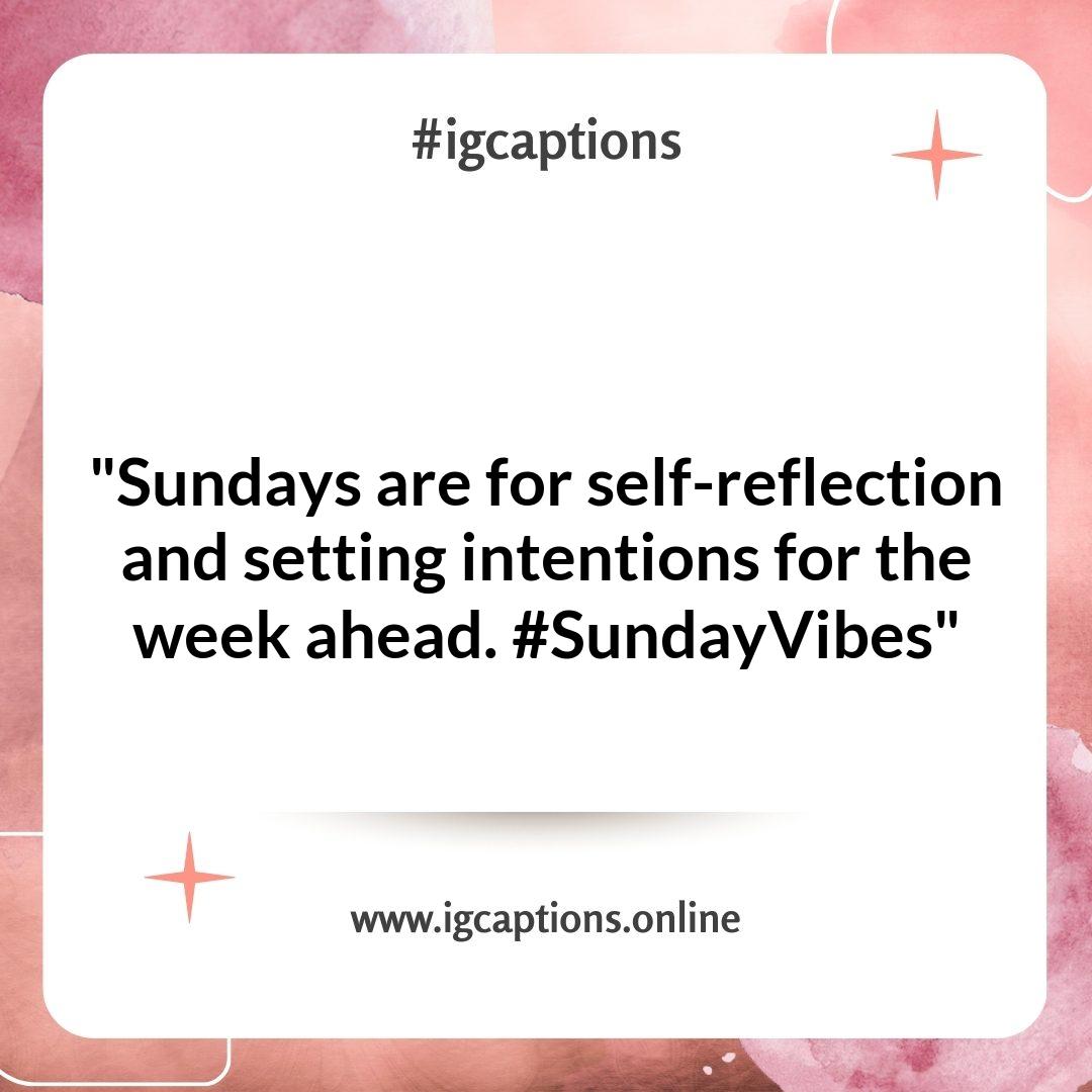 Inspiring Sunday Instagram Captions for a Fresh Start Inspiring Sunday Instagram Captions for a Fresh Start