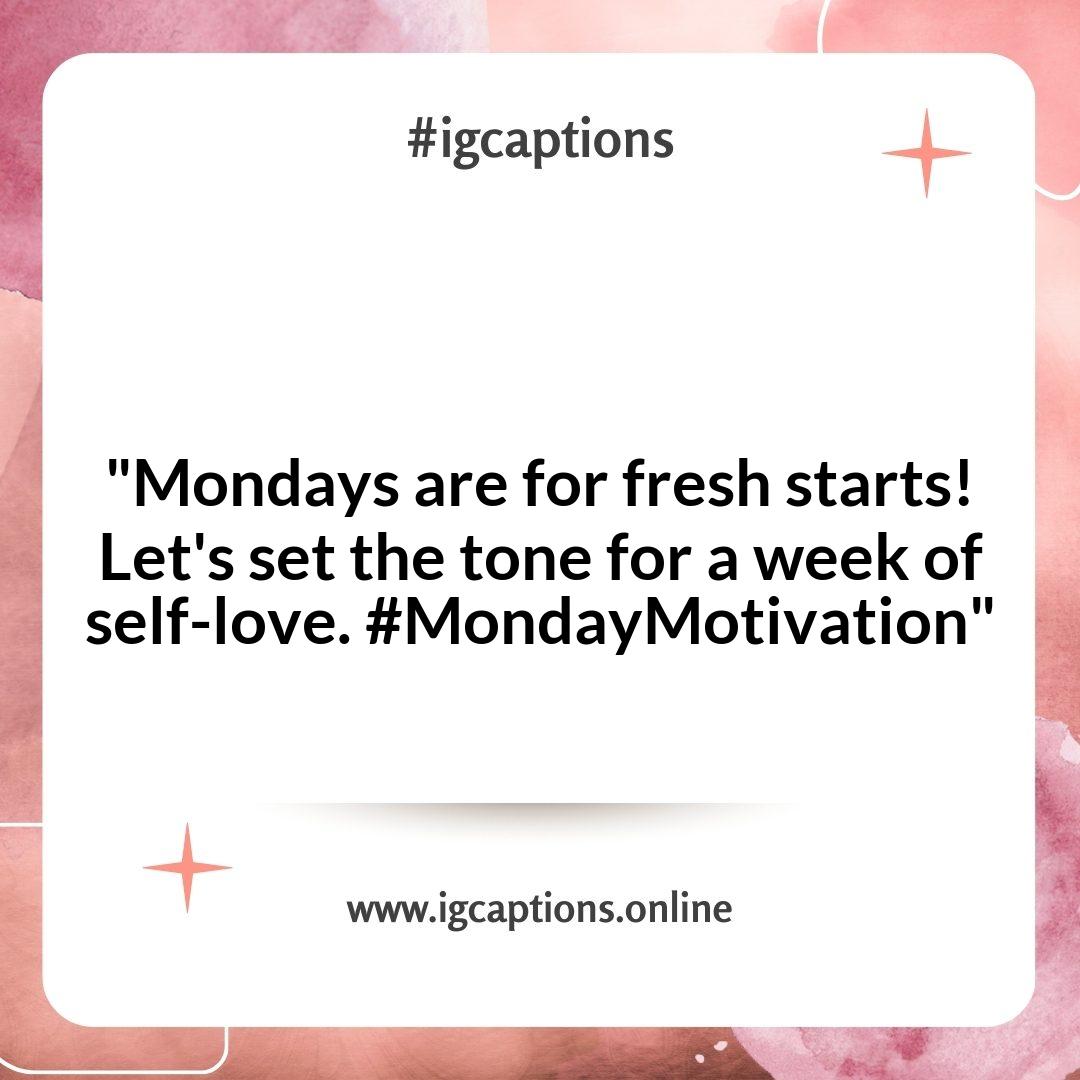 Monday Instagram Captions for Self-Care and Wellness Monday Instagram Captions for Self-Care and Wellness
