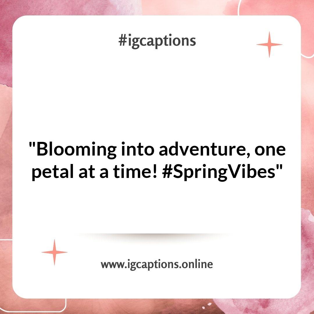 Playful Spring Instagram Captions for Fun Outdoor Adventures Playful Spring Instagram Captions for Fun Outdoor Adventures