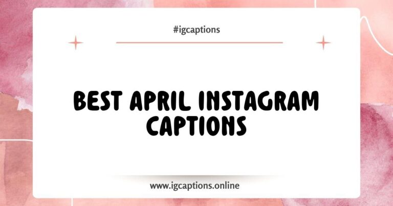 Colorful graphic featuring a collection of creative April Instagram captions, showcasing phrases like 'April showers bring May flowers' and 'Spring vibes are in the air.' The image highlights a vibrant spring theme, perfect for enhancing your social media posts this month.