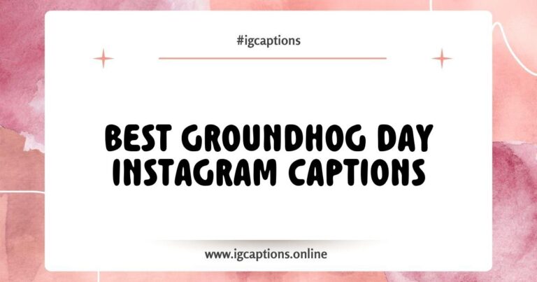 Groundhog Day Instagram captions featuring playful phrases like 'Punxsutawney Phil, what will you reveal?' and 'Living for six more weeks of winter vibes!' Perfect for celebrating the quirky holiday with fun and engaging posts.