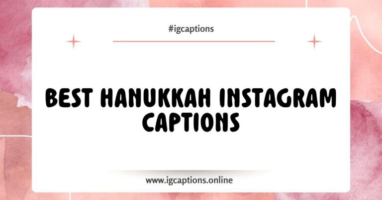 Festive Hanukkah Instagram captions displayed on a beautifully designed graphic, featuring phrases like 'Light the menorah and spread the joy!' and 'Eight nights of magic and miracles'. The image captures the essence of Hanukkah celebrations with vibrant colors, menorahs, and dreidels, making