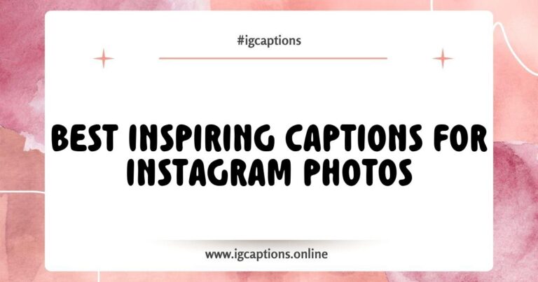 Image showcasing a collection of inspiring captions for Instagram photos, featuring phrases like 'Chasing dreams and capturing moments,' 'Live life in full bloom,' and 'Find joy in the ordinary.' Perfect for boosting engagement and creativity on your Instagram feed.