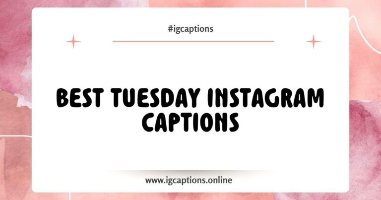 Creative Tuesday Instagram captions displayed on a colorful background, featuring phrases like 'Tuesday vibes only', 'Make it happen this Tuesday', and 'Turning dreams into reality this Tuesday'. Perfect for inspiring followers and enhancing engagement on social media posts.